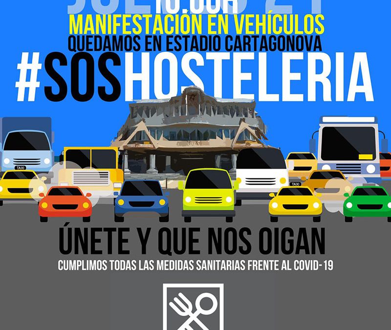 Comunicado de HOSTECAR convocando al sector de hostelería a una manifestación en vehículos en Cartagena