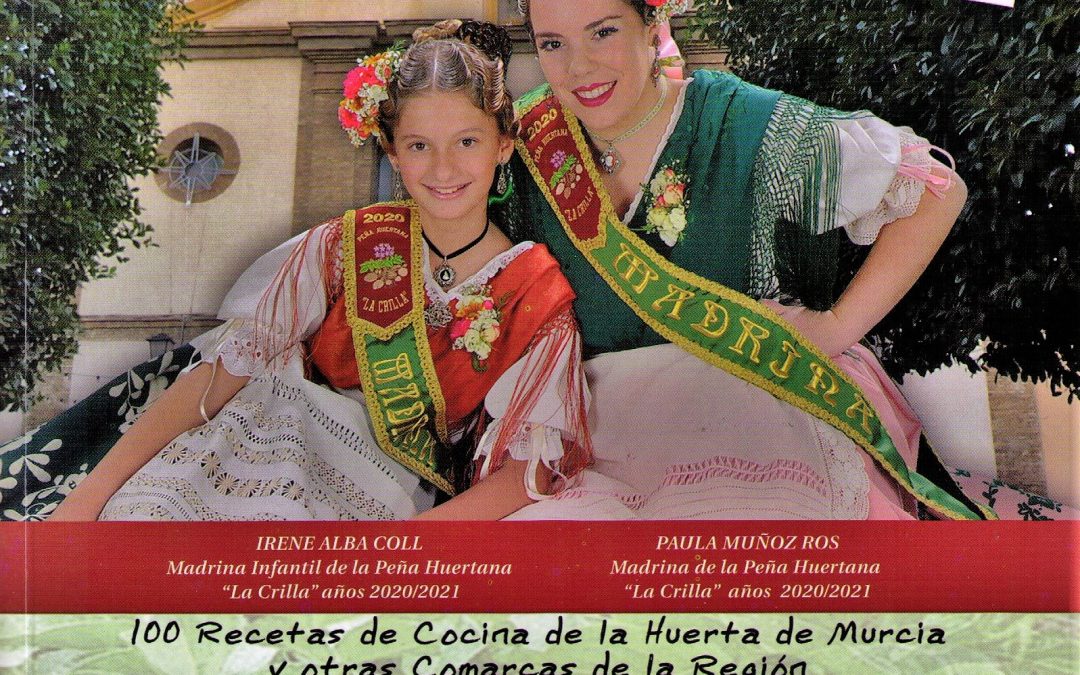 Presentación del recetario tradicional “100 Recetas de Cocina de la Huerta de Murcia y otras Comarcas de la Región”