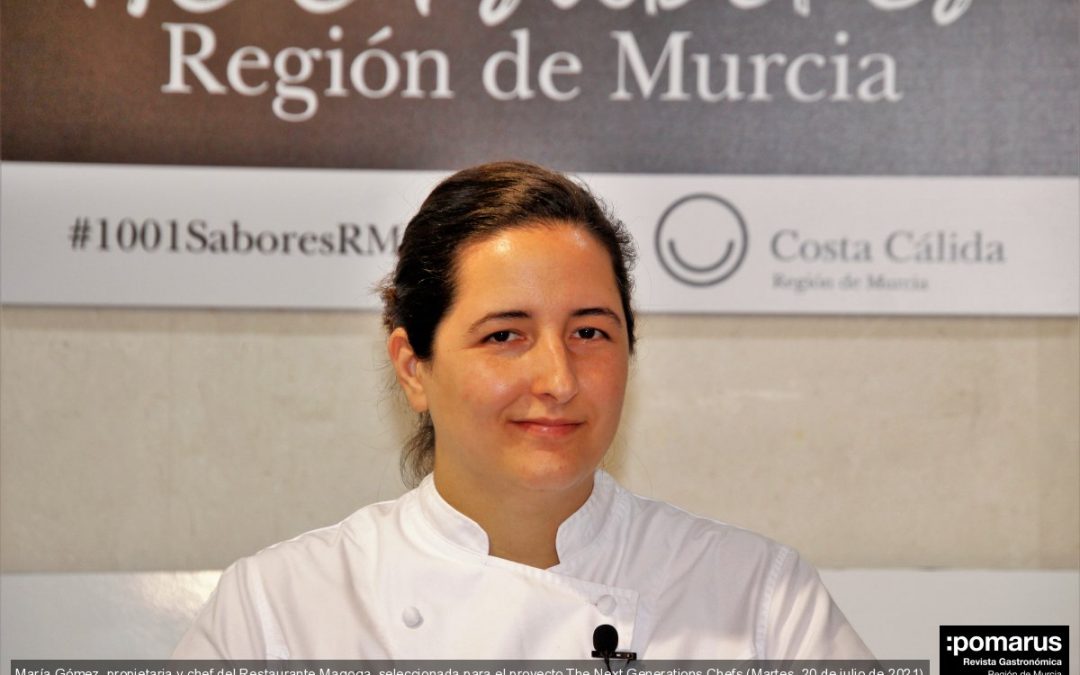 María Gómez, propietaria y chef del Restaurante Magoga, seleccionada para el proyecto The Next Generations Chefs
