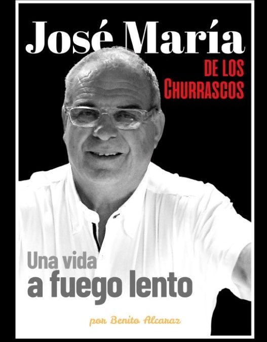 José María Alcaraz: una vida a fuego lento y un corazón siempre encendido